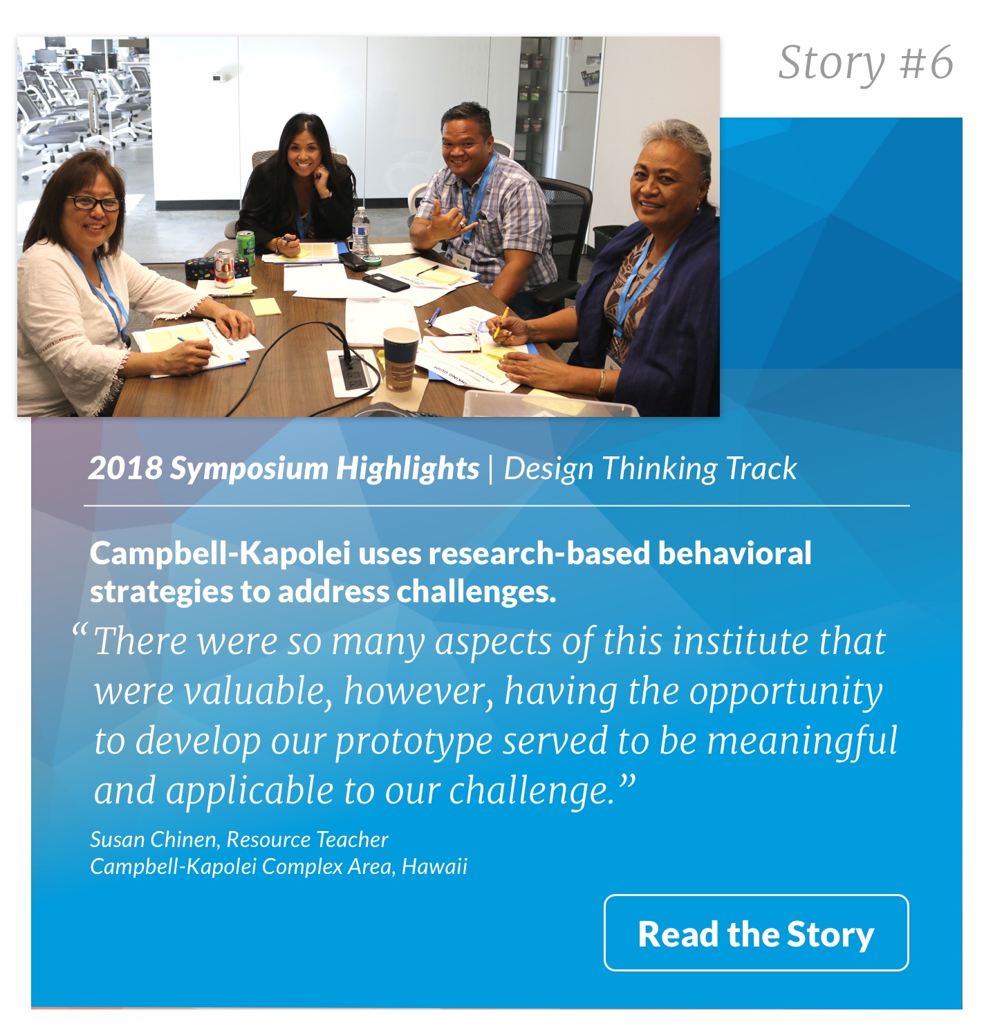 Campbell-Kapolei uses research-based behavioral strategies to address challenges.